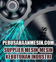 Suplier Mesin-Mesin Kebutuhan Industri